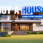 How to Buy a House in Bhopal Without Overpaying